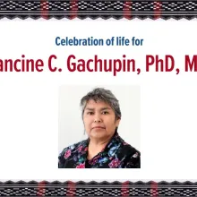 Celebration of Life Image for Dr. Francine Gachupin